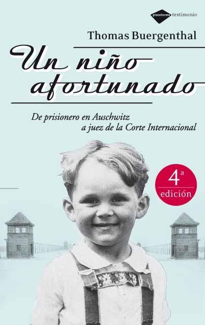 NIÑO AFORTUNADO, UN | 9788496981065 | BUERGENTHAL, THOMAS | Llibreria L'Illa - Llibreria Online de Mollet - Comprar llibres online