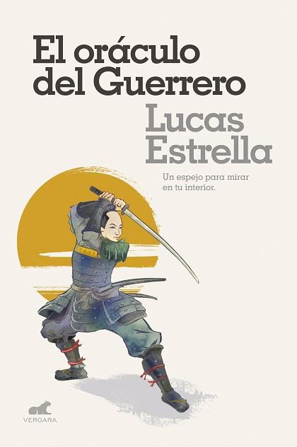 ORÁCULO DEL GUERRERO, EL | 9788416076659 | ESTRELLA, LUCAS | Llibreria L'Illa - Llibreria Online de Mollet - Comprar llibres online