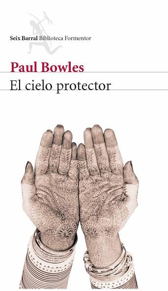 CIELO PROTECTOR, EL | 9788432228049 | BOWLES, PAUL | Llibreria L'Illa - Llibreria Online de Mollet - Comprar llibres online