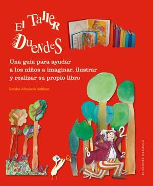 TALLER DUENDES, EL | 9788497775397 | ALBUKREK SEBBASN, SANDRA | Llibreria L'Illa - Llibreria Online de Mollet - Comprar llibres online