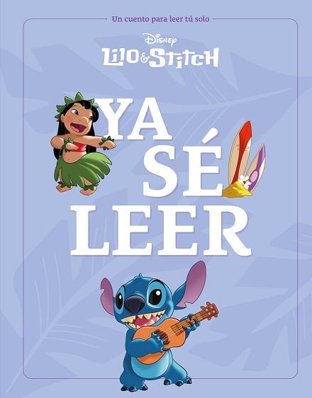 LILO & STITCH. YA SÉ LEER | 9788410029231 | DISNEY | Llibreria L'Illa - Llibreria Online de Mollet - Comprar llibres online