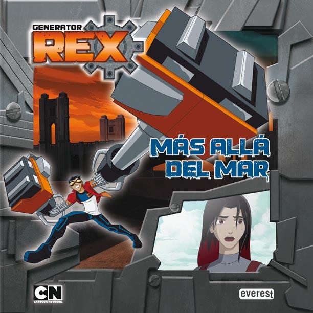 GENERATOR REX. MÁS ALLÁ DEL MAR | 9788444167596 | CARTOON NETWORK | Llibreria L'Illa - Llibreria Online de Mollet - Comprar llibres online