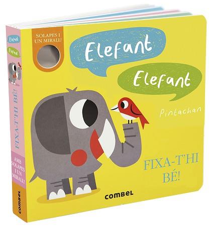 ELEFANT ELEFANT. FIXA-T'HI BÉ! | 9788491017608 | HEPWORTH, AMELIA/MERCADER, GEORGINA | Llibreria L'Illa - Llibreria Online de Mollet - Comprar llibres online