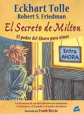 SECRETO DE MILTON, EL | 9788484453338 | TOLLE, ECKHART | Llibreria L'Illa - Llibreria Online de Mollet - Comprar llibres online