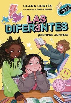 DIFERENTES 2 - ¿SIEMPRE JUNTAS? | 9788419507600 | CORTÉS, CLARA | Llibreria L'Illa - Llibreria Online de Mollet - Comprar llibres online