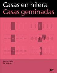 CASAS EN HILERA | 9788425222948 | BRAUNECK, PER/PFEIFER, GÜNTER | Llibreria L'Illa - Llibreria Online de Mollet - Comprar llibres online