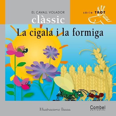 CIGALA I LA FORMIGA, LA | 9788478648610 | BASSA ( IL.LUST ) | Llibreria L'Illa - Llibreria Online de Mollet - Comprar llibres online