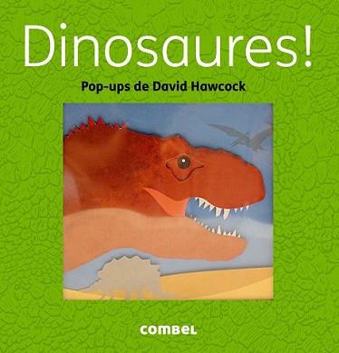 DINOSAURES! | 9788498259438 | HAWCOCK, DAVID | Llibreria L'Illa - Llibreria Online de Mollet - Comprar llibres online