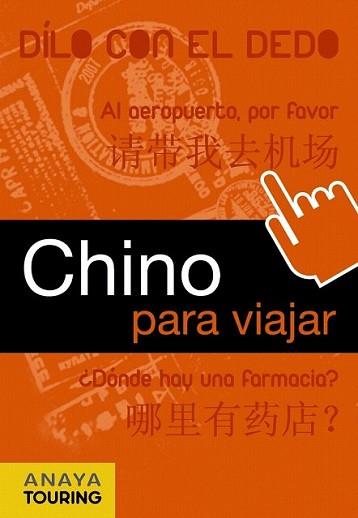 CHINO PARA VIAJAR | 9788499351377 | ALMARAZ LUCAS, ELENA | Llibreria L'Illa - Llibreria Online de Mollet - Comprar llibres online