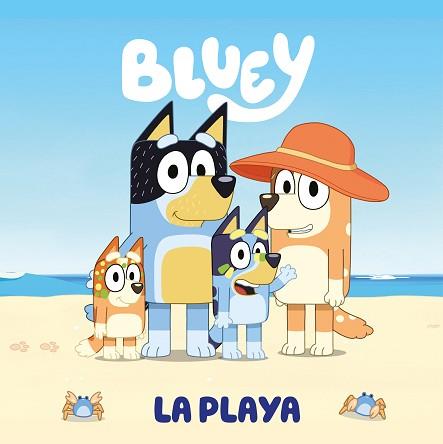 BLUEY. UN CUENTO - LA PLAYA (EDICIÓN EN ESPAÑOL) | 9788448868123 | BLUEY | Llibreria L'Illa - Llibreria Online de Mollet - Comprar llibres online