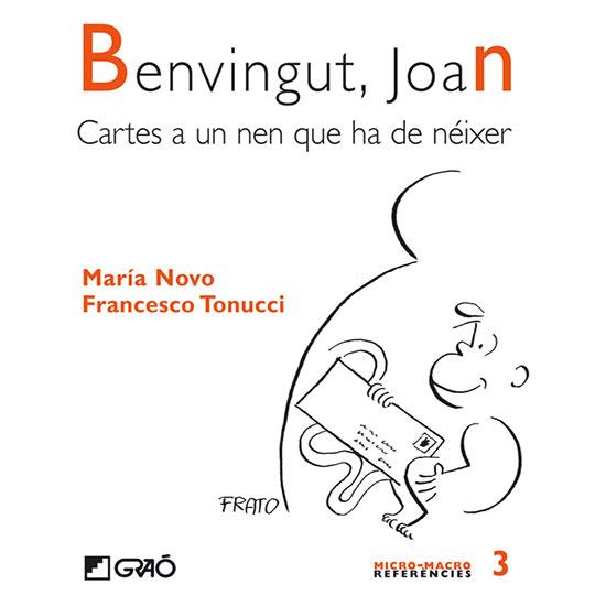 BENVINGUT JOAN | 9788478274666 | NOVO, MARIA | Llibreria L'Illa - Llibreria Online de Mollet - Comprar llibres online