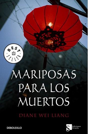 MARIPOSAS PARA LOS MUERTOS | 9788499080420 | WEI LIANG, DIANE | Llibreria L'Illa - Llibreria Online de Mollet - Comprar llibres online