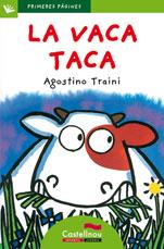 VACA TACA,LA-CAT.-LP.1 | 9788489625211 | TRAINI, AGOSTINO | Llibreria L'Illa - Llibreria Online de Mollet - Comprar llibres online