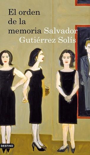 ORDEN DE LA MEMORIA, EL | 9788423341559 | GUTIÉRREZ SOLÍS, SALVADOR | Llibreria L'Illa - Llibreria Online de Mollet - Comprar llibres online