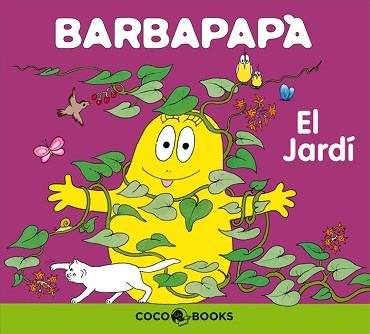 BARBAPAPA -EL JARDI- | 9788493534318 | TISON, ANNETTE/TAYLOR, TALUS | Llibreria L'Illa - Llibreria Online de Mollet - Comprar llibres online