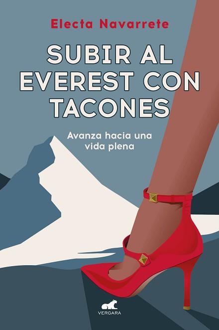 SUBIR AL EVEREST CON TACONES | 9788419820372 | NAVARRETE, ELECTA | Llibreria L'Illa - Llibreria Online de Mollet - Comprar llibres online