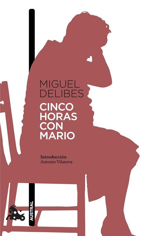 CINCO HORAS CON MARIO | 9788423353705 | DELIBES, MIGUEL | Llibreria L'Illa - Llibreria Online de Mollet - Comprar llibres online