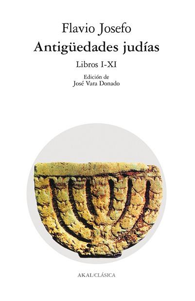 ANTIGUEDADES JUDIAS (2 VOLS) | 9788446007821 | JOSEFO, FLAVIO | Llibreria L'Illa - Llibreria Online de Mollet - Comprar llibres online