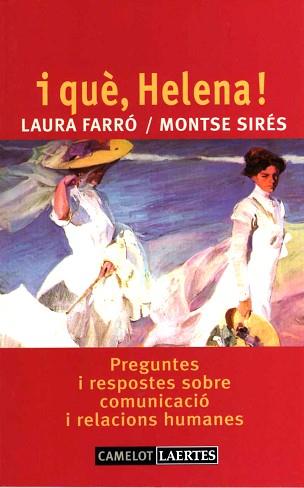 I QUE HELENA | 9788475845647 | FARRÓ, LAURA/SIRÉS, MONTSE | Llibreria L'Illa - Llibreria Online de Mollet - Comprar llibres online