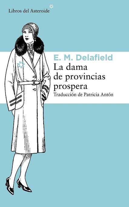 DAMA DE PROVINCIAS PROSPERA, LA | 9788415625902 | DELAFIELD, E.M. | Llibreria L'Illa - Llibreria Online de Mollet - Comprar llibres online