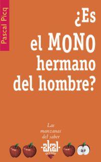 ES EL MONO HERMANO DEL HOMBRE? | 9788446021070 | PICQ, PASCAL | Llibreria L'Illa - Llibreria Online de Mollet - Comprar llibres online