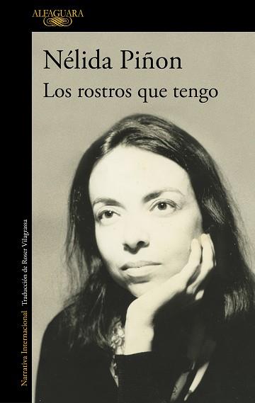 ROSTROS QUE TENGO, LOS | 9788420476308 | PIÑON, NÉLIDA | Llibreria L'Illa - Llibreria Online de Mollet - Comprar llibres online