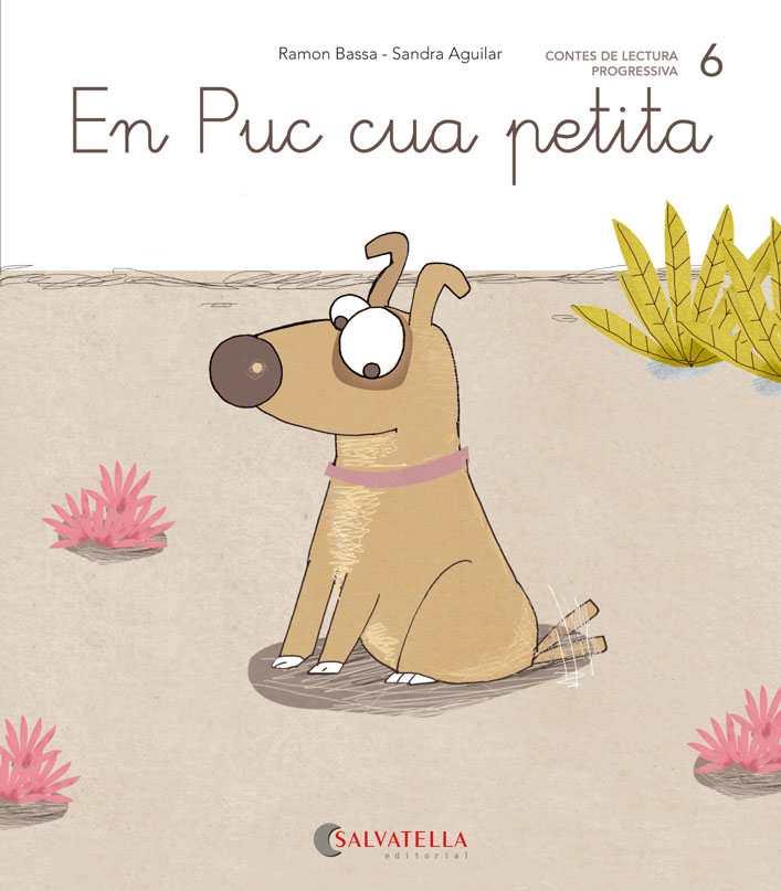 EN PUC CUA PETITA | 9788484129790 | BASSA I MARTIN, RAMON | Llibreria L'Illa - Llibreria Online de Mollet - Comprar llibres online