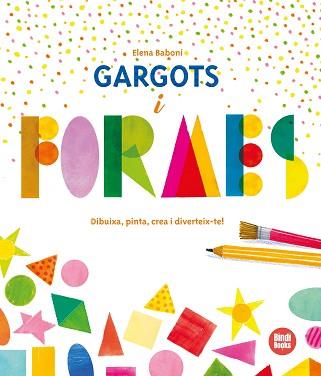 GARGOTS I FORMES | 9788412108071 | BABONI, ELENA | Llibreria L'Illa - Llibreria Online de Mollet - Comprar llibres online