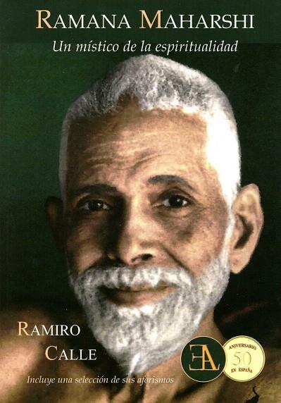 RAMANA MAHARSHI, UN MÍSTICO DE LA ESPIRITUALIDAD | 9788499501338 | CALLE, RAMIRO | Llibreria L'Illa - Llibreria Online de Mollet - Comprar llibres online