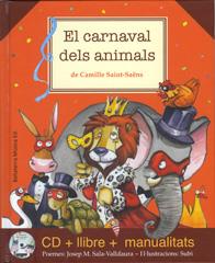 CARNAVAL DELS ANIMALS (+ CD), EL | 9788493902711 | COMA, DAVID : SUBI | Llibreria L'Illa - Llibreria Online de Mollet - Comprar llibres online