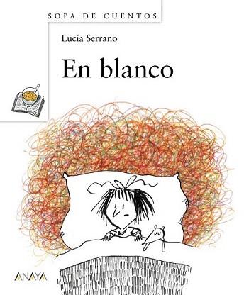 EN BLANCO | 9788466794862 | SERRANO, LUCÍA | Llibreria L'Illa - Llibreria Online de Mollet - Comprar llibres online