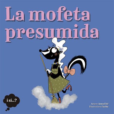 MOFETA PRESUMIDA, LA | 9788424665388 | FITÉ, ANNA | Llibreria L'Illa - Llibreria Online de Mollet - Comprar llibres online