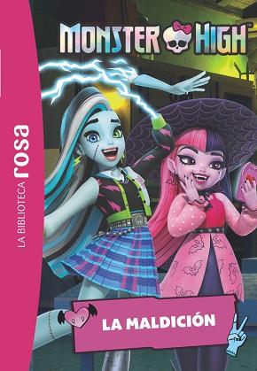 BIBLIOTECA ROSA. MONSTER HIGH, 3. LA MALDICIÓN | 9788419804990 | BARFÉTY, ELISABETH | Llibreria L'Illa - Llibreria Online de Mollet - Comprar llibres online