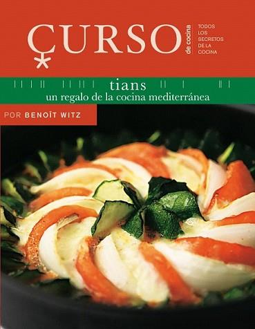 CURSO DE COCINA TIANS | 9788496669666 | WITZ,BENOIT | Llibreria L'Illa - Llibreria Online de Mollet - Comprar llibres online