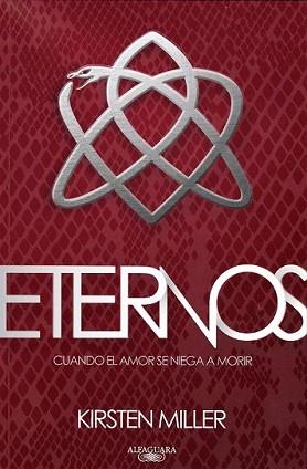 ETERNOS | 9788420408972 | MILLER, KIRSTEN | Llibreria L'Illa - Llibreria Online de Mollet - Comprar llibres online