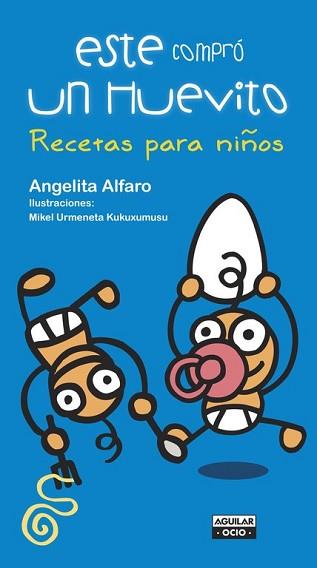 ESTE COMPRÓ UN HUEVITO... | 9788403506138 | ALFARO, ANGELITA | Llibreria L'Illa - Llibreria Online de Mollet - Comprar llibres online