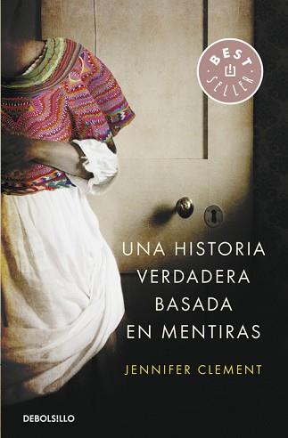 HISTORIA VERDADERA BASADA EN MENTIRAS, UNA | 9788490622629 | CLEMENT, JENNIFER | Llibreria L'Illa - Llibreria Online de Mollet - Comprar llibres online