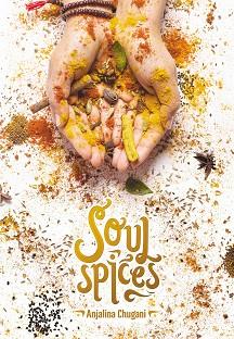 SOUL SPICES | 9788417208431 | CHUGANI, ANJALINA | Llibreria L'Illa - Llibreria Online de Mollet - Comprar llibres online