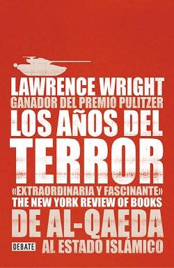 AÑOS DEL TERROR, LOS | 9788499927671 | WRIGHT, LAWRENCE | Llibreria L'Illa - Llibreria Online de Mollet - Comprar llibres online