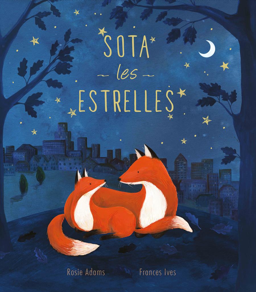 SOTA LES ESTRELLES | 9788413341590 | ADAMS, ROSIE | Llibreria L'Illa - Llibreria Online de Mollet - Comprar llibres online