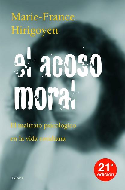 ACOSO MORAL, EL | 9788449307058 | HIRIGOYEN, MARIE-FRANCE | Llibreria L'Illa - Llibreria Online de Mollet - Comprar llibres online