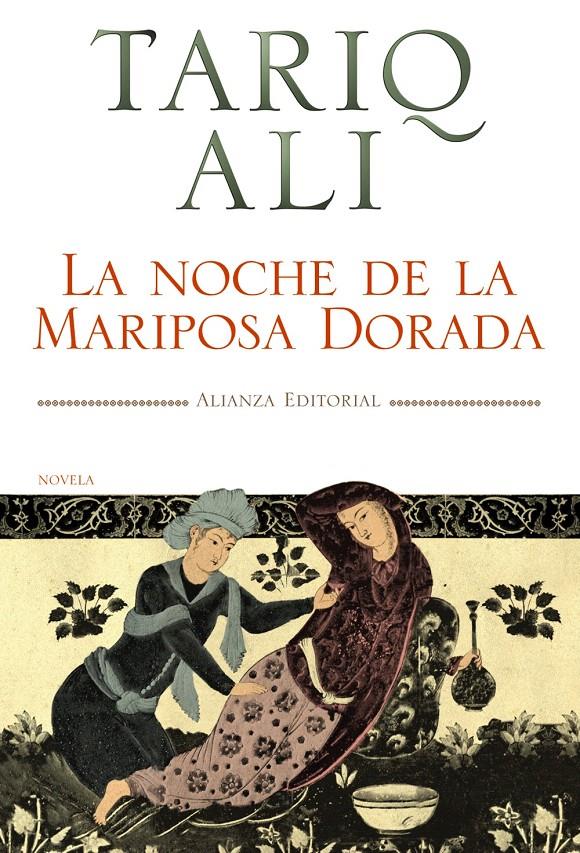 NOCHE DE LA MARIPOSA DORADA, LA | 9788420651569 | ALI, TARIQ | Llibreria L'Illa - Llibreria Online de Mollet - Comprar llibres online