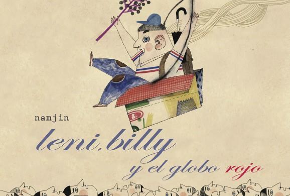 LENI BILLY Y EL GLOBO ROJO | 9788494179150 | NAM, JIN KIM | Llibreria L'Illa - Llibreria Online de Mollet - Comprar llibres online