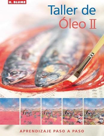 TALLER DE OLEO II | 9788496669352 | LOCKWOOD, RACHEL