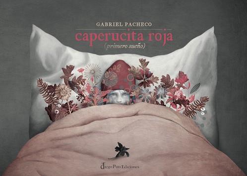 CAPERUCITA ROJA (PRIMERO SUEÑO) | 9788412192230 | PACHECO, GABRIEL | Llibreria L'Illa - Llibreria Online de Mollet - Comprar llibres online