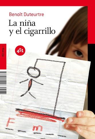 NIÑA Y EL CIGARRILLO, LA | 9788492891016 | DUTEURTRE, BENOIT | Llibreria L'Illa - Llibreria Online de Mollet - Comprar llibres online