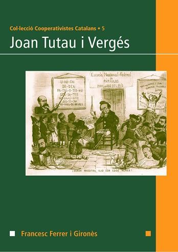 JOAN TUTAU I VERGES | 9788497912211 | FERRER I GIRONÈS, FRANCESC | Llibreria L'Illa - Llibreria Online de Mollet - Comprar llibres online