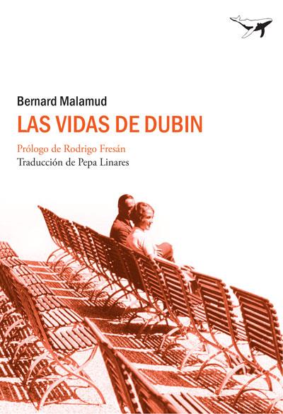 VIDAS DE DUBIN, LAS | 9788493741358 | MALAMUD, BERNARD