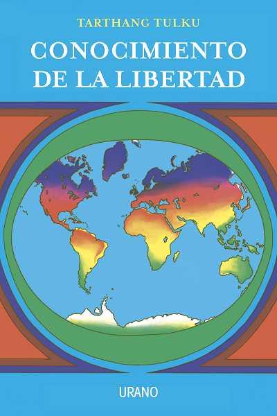 CONOCIMIENTO DE LA LIBERTAD | 9788479537609 | TULKU, TARTHANG | Llibreria L'Illa - Llibreria Online de Mollet - Comprar llibres online