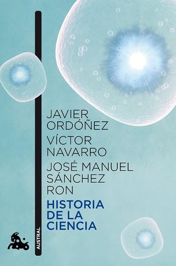 HISTORIA DE LA CIENCIA | 9788467019179 | ORDÓÑEZ, JAVIER /VÍCTOR NAVARRO BROTONS/JOSÉ MANUEL SÁNCHEZ RON | Llibreria L'Illa - Llibreria Online de Mollet - Comprar llibres online